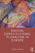 Cover of Radical Constitutional Pluralism in Europe