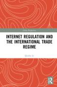 Cover of Internet Regulation and the International Trade Regime