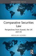Cover of Comparative Securities Law: Perspectives from Kuwait, the UK and US