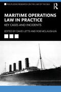 Cover of Maritime Operations Law in Practice: Key Cases and Incidents
