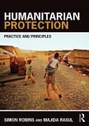 Cover of Humanitarian Protection: Principles, Law and Practice