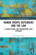 Cover of Human Rights Defenders and the Law: A Constitutional and International Legal Approach