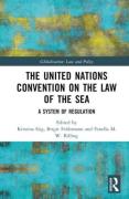 Cover of The United Nations Convention on the Law of the Sea: A System of Regulation