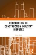Cover of Conciliation of Construction Industry Disputes