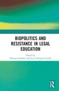 Cover of Biopolitics and Resistance in Legal Education