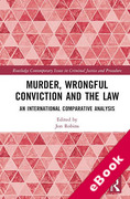 Cover of Murder, Wrongful Conviction and the Law: An International Comparative Analysis (eBook)