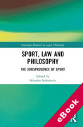 Cover of Sport, Law and Philosophy: The Jurisprudence of Sport (eBook)