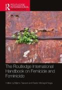 Cover of The Routledge International Handbook on Femicide and Feminicide