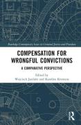 Cover of Compensation for Wrongful Convictions: A Comparative Perspective