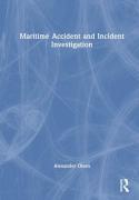 Cover of Maritime Accident and Incident Investigation