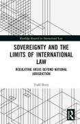 Cover of Sovereignty and the Limits of International Law: Regulating Areas Beyond National Jurisdiction