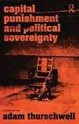 Cover of Capital Punishment and Political Sovereignty