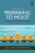 Cover of Preparing to Moot: A Step by Step Guide to Mooting