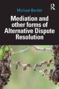 Cover of Mediation and other forms of Alternative Dispute Resolution