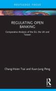 Cover of Regulating Open Banking: Comparative Analysis of the EU, the UK and Taiwan