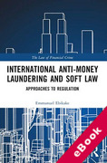 Cover of International Anti-Money Laundering and Soft Law: Approaches to Regulation (eBook)