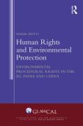 Cover of Human Rights and Environmental Protection: Environmental Procedural Rights in the EU, India and China