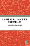 Cover of Crimes of Passion Since Shakespeare: Red Mist Rage Unmasked