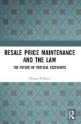 Cover of Resale Price Maintenance and the Law: The Future of Vertical Restraints