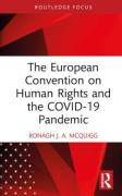 Cover of The European Convention on Human Rights and the COVID-19 Pandemic