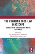 Cover of The Changing Food Law Landscape: Food Security, Sustainability and the Environment