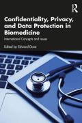 Cover of Confidentiality, Privacy, and Data Protection in Biomedicine: International Concepts and Issues