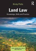 Cover of Land Law: Knowledge, Skills and Practice