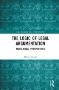 Cover of The Logic of Legal Argumentation: Multi-modal Perspectives