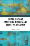 Cover of United Nations Sanctions Regimes and Selective Security