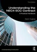 Cover of Understanding the NEC4 ECC Contract: A Practical Handbook