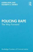 Cover of Policing Rape: The Way Forward
