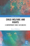 Cover of Child Welfare and Rights: A Contemporary Family Law Analysis