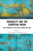 Cover of Inequality and the European Union: New Frontiers in Political Science and Law