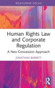 Cover of Human Rights Law and Corporate Regulation: A Neo-Concession Approach