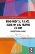 Cover of Fundamental Rights, Religion and Human Dignity: A Constitutional Journey