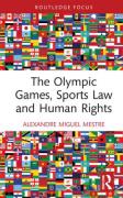 Cover of The Olympic Games, Sports Law and Human Rights