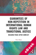 Cover of Guarantees of Non-Repetition in International Human Rights Law and Transitional Justice: Building Peace after Conflict (eBook)