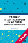Cover of Technology, Intellectual Property Law and Culture: The Tangification of Cultural Heritage (eBook)