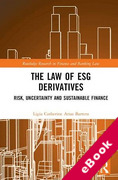 Cover of The Law of ESG Derivatives: Risk, Uncertainty and Sustainable Finance (eBook)