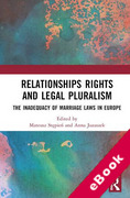 Cover of Relationships Rights and Legal Pluralism: The Inadequacy of Marriage Laws in Europe (eBook)