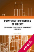 Cover of Preventive Deprivation of Liberty: The European Convention on Human Rights Perspective (eBook)