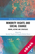 Cover of Minority Rights and Social Change: Norms, Actors and Strategies (eBook)