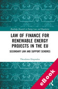 Cover of Law of Finance for Renewable Energy Projects in the EU: Secondary Law and Support Schemes (eBook)