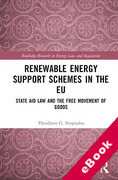 Cover of Renewable Energy Support Schemes in the EU: State Aid Law and the Free Movement of Goods (eBook)