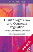 Cover of Human Rights Law and Corporate Regulation: A Neo-Concession Approach (eBook)