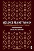 Cover of Violence Against Women Criminological Perspectives on Men’s Violence