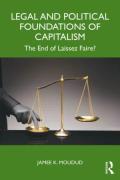 Cover of Legal and Political Foundations of Capitalism: The End of Laissez Faire?