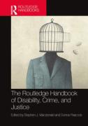 Cover of The Routledge Handbook of Disability, Crime, and Justice