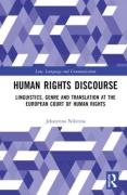 Cover of Human Rights Discourse: Linguistics, Genre and Translation at the European Court of Human Rights