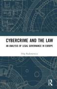 Cover of Cybercrime and the Law: An Analysis of Legal Governance in Europe